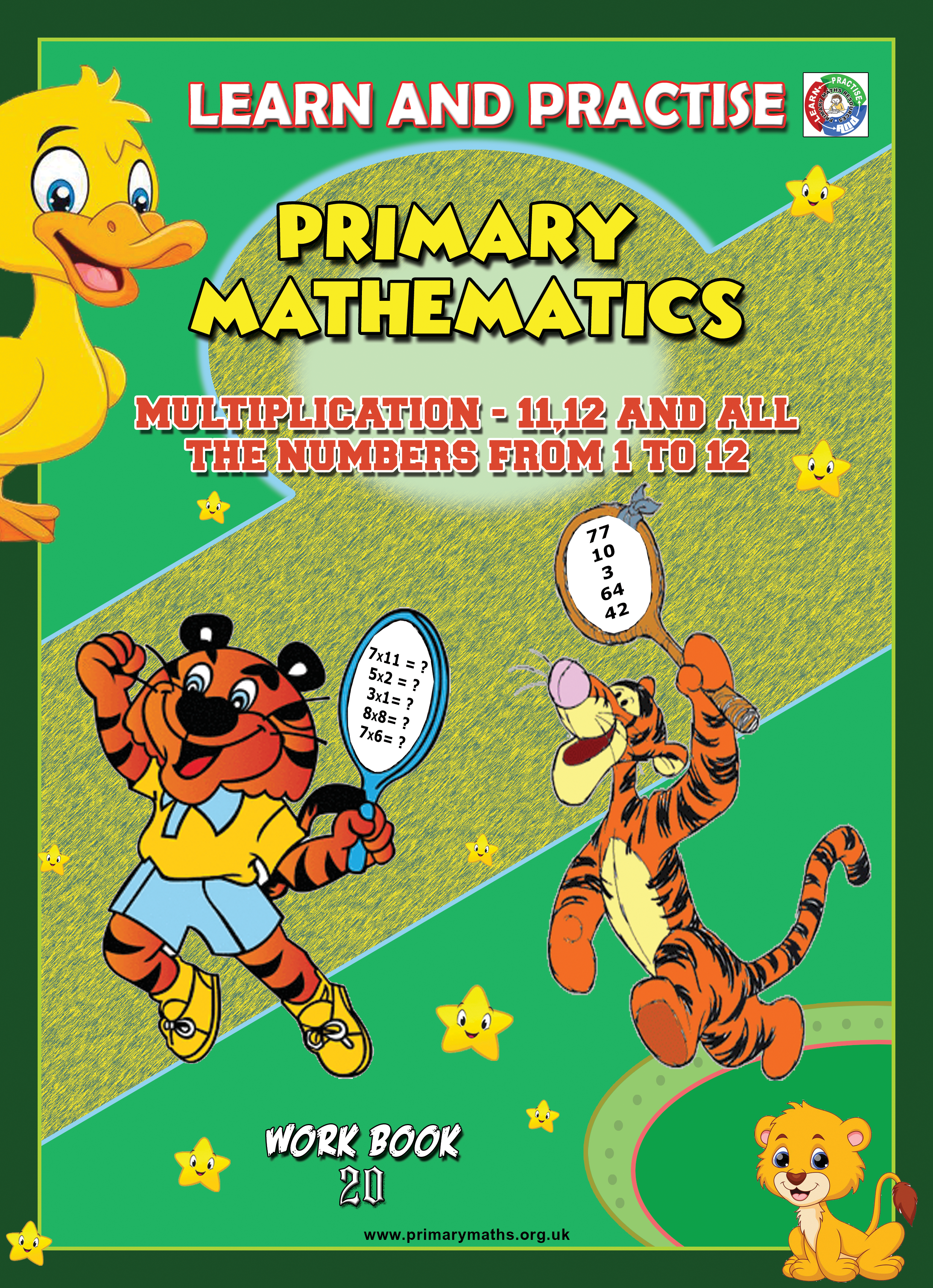  MULTIPLICATION 11 12 AND ALL THE NUMBERS FROM 1 TO 12 Primary Maths Resources LTD